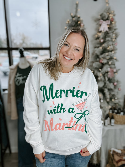 Merrier with a Martini Sweatshirt